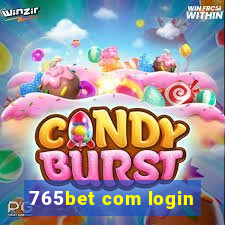 765bet com login